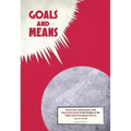 Goals and Means: Anarchism, Syndicalism, and Internationalism in the Origins of the Federación Anarquista Ibérica