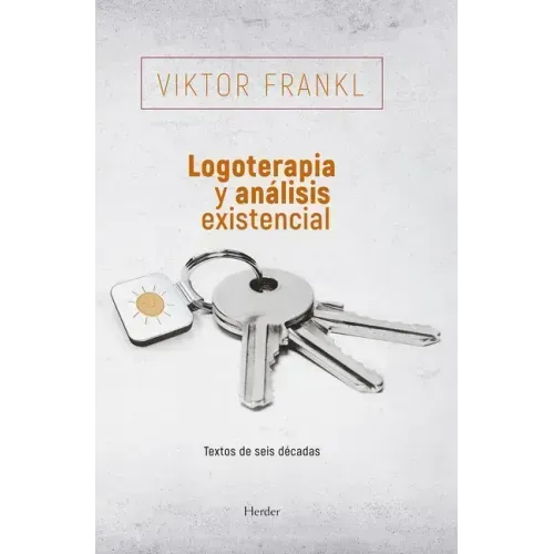 Logoterapia Y Analisis Existencial