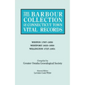 Barbour Collection of Connecticut Town Vital Records. Volume 51: Weston 1787-1850, Westport 1835-1850, Willington 1727-1851