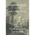 Medival Egypt, Ahmed ibn Ali al-Maqrizi
