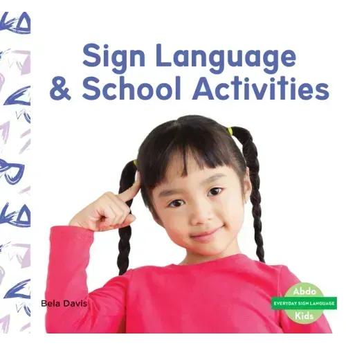 Sign Language & School Activities