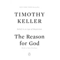 The Reason for God: Belief in an Age of Skepticism