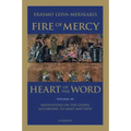 Fire of Mercy, Heart of the Word: Meditations on the Gospel According to St. Matthew Volume 3