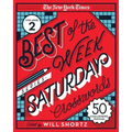 The New York Times Best of the Week Series 2: Saturday Crosswords: 50 Challenging Puzzles