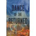 Dance of the Returned: Volume 90