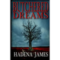Butchered Dreams
