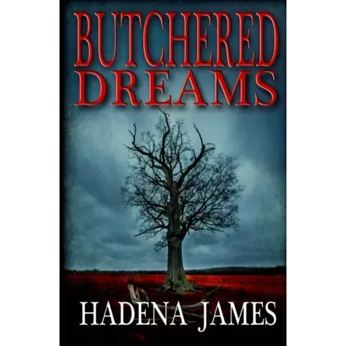 Butchered Dreams