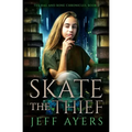 Skate the Thief