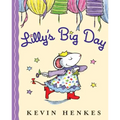Lilly's Big Day