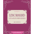 Lozzy's Lenormand Love & Relationship Readings 2nd Edition