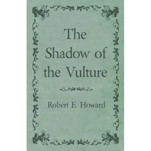 The Shadow of the Vulture