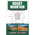 Rocky Mountain National Park: The Complete Guide: (Color Travel Guide)
