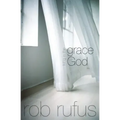 Living In The Grace Of God