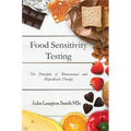Food Sensitivity Testing: The Principles of Bioresonance and Biofeedback Therapy