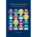 Women of Choice: A Collection of Monologues