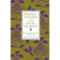 Bridge-Makers and Cross-Bearers: Korean-American Women and the Church