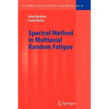 Spectral Method in Multiaxial Random Fatigue