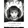 Misunderstod: Living With Dyslexia