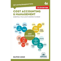 Cost Accounting and Management Essentials You Always Wanted To Know (Color)