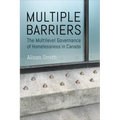 Multiple Barriers: The Multilevel Governance of Homelessness in Canada