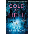 Cold as Hell: A Haven's Rock Novel