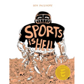 Sports Is Hell
