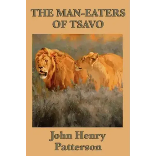 The Man-eaters of Tsavo