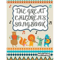 The Great Children's Songbook