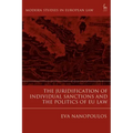 The Juridification of Individual Sanctions and the Politics of EU Law