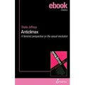Anticlimax: A Feminist Perspective on the Sexual Revolution