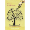 My Life in a Nutshell: God Handpicked Me