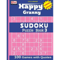 Happy Granny SUDOKU Puzzle Book 3