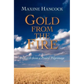Gold from the Fire: Postcards from a Prairie Pilgrimage