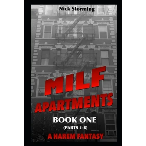 MILF Apartments: Book One (Parts 1-8) (A Harem Fantasy)