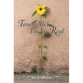 Touch Me! I'm for Real