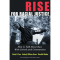 Rise for Racial Justice: How to Talk about Race with Schools and Communities