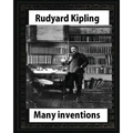 Many Inventions, by Rudyard Kipling