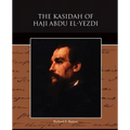The Kasidah of Haji Abdu El-Yezdi