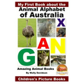 My First Book about the Animal Alphabet of Australia - Amazing Animal Books - Children's Picture Books