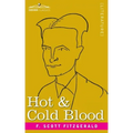 Hot and Cold Blood