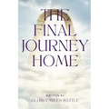 The Final Journey Home