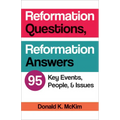 Reformation Questions, Reformation Answers