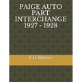 Paige Auto Part Interchange 1927 - 1928