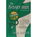 The Rosary Bride: A Cloistered Death
