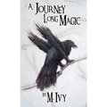 A Journey Long Magic
