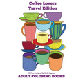 Adult Coloring Books: Coffee Lovers