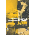 The Global Circulation of African Fashion