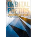 Orbital Poetics: Literature, Theory, World