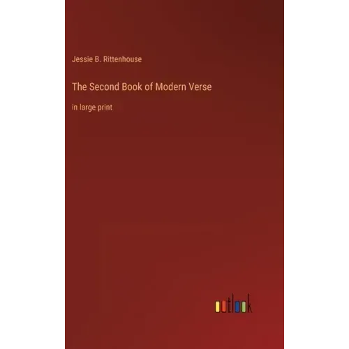 The Second Book of Modern Verse: in large print