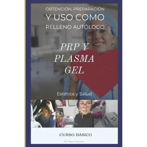 Curso Básico de PRP y Plasma Gel: Capacitación en Estética facial, Plasma Rico en Plaquetas y Plasma gel